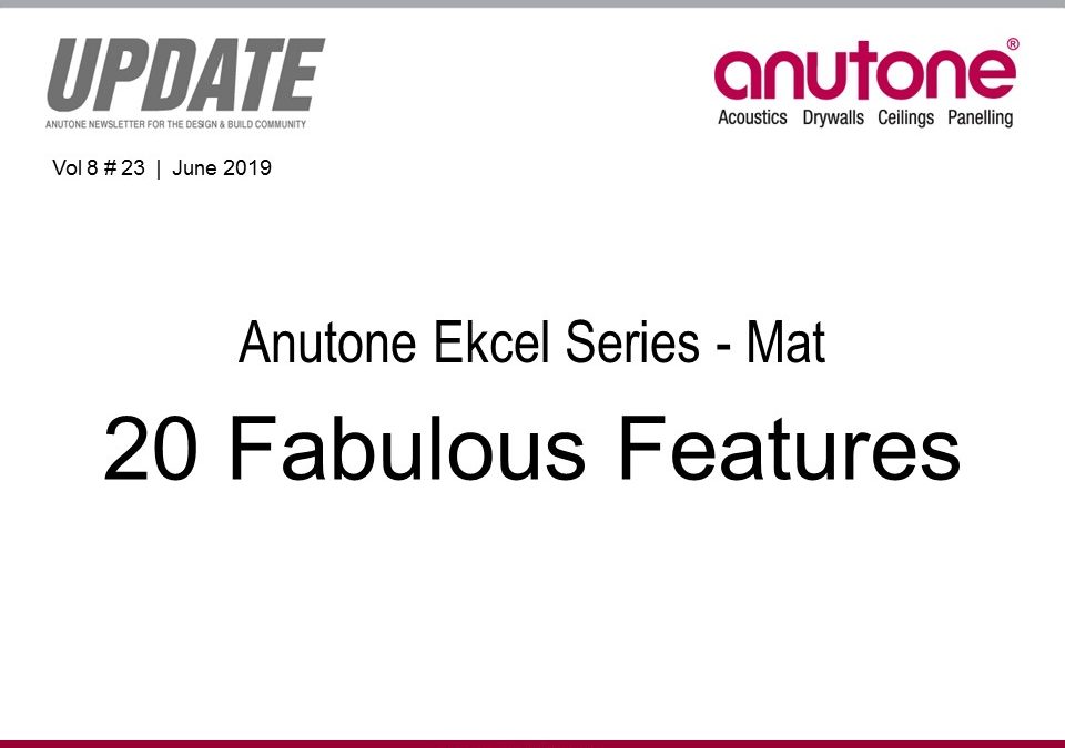 Video Newsletter – Anutone Ekcel Series – Mat Features