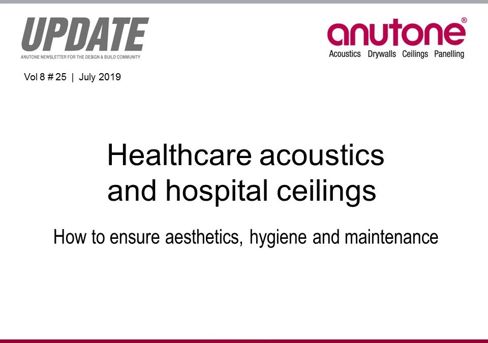 Video Newsletter – Healthcare acoustics and hospital ceilings
