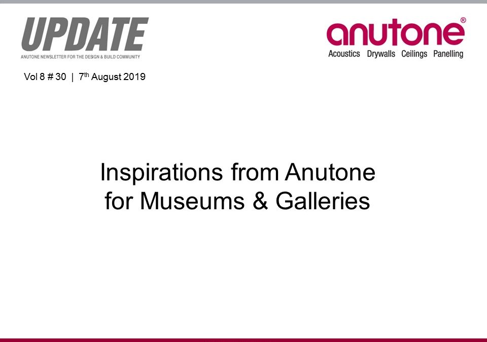 Video Newsletter – Museum and Gallery Inspirations by Anutone