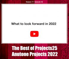 The Best of Projects25 – Anutone Projects 2022