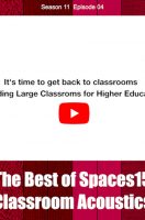 The Best of Spaces15 – Classroom Acoustics